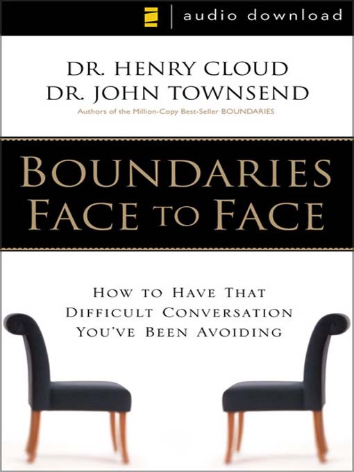 Title details for Boundaries Face to Face by Henry Cloud - Wait list